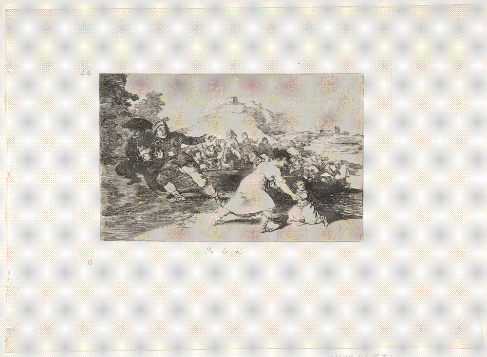 Goya's etching 'Yo lo vi' (Plate 44 of The Disasters of War): civilians flee in panic across open ground, one man pointing back at the unseen danger behind them.