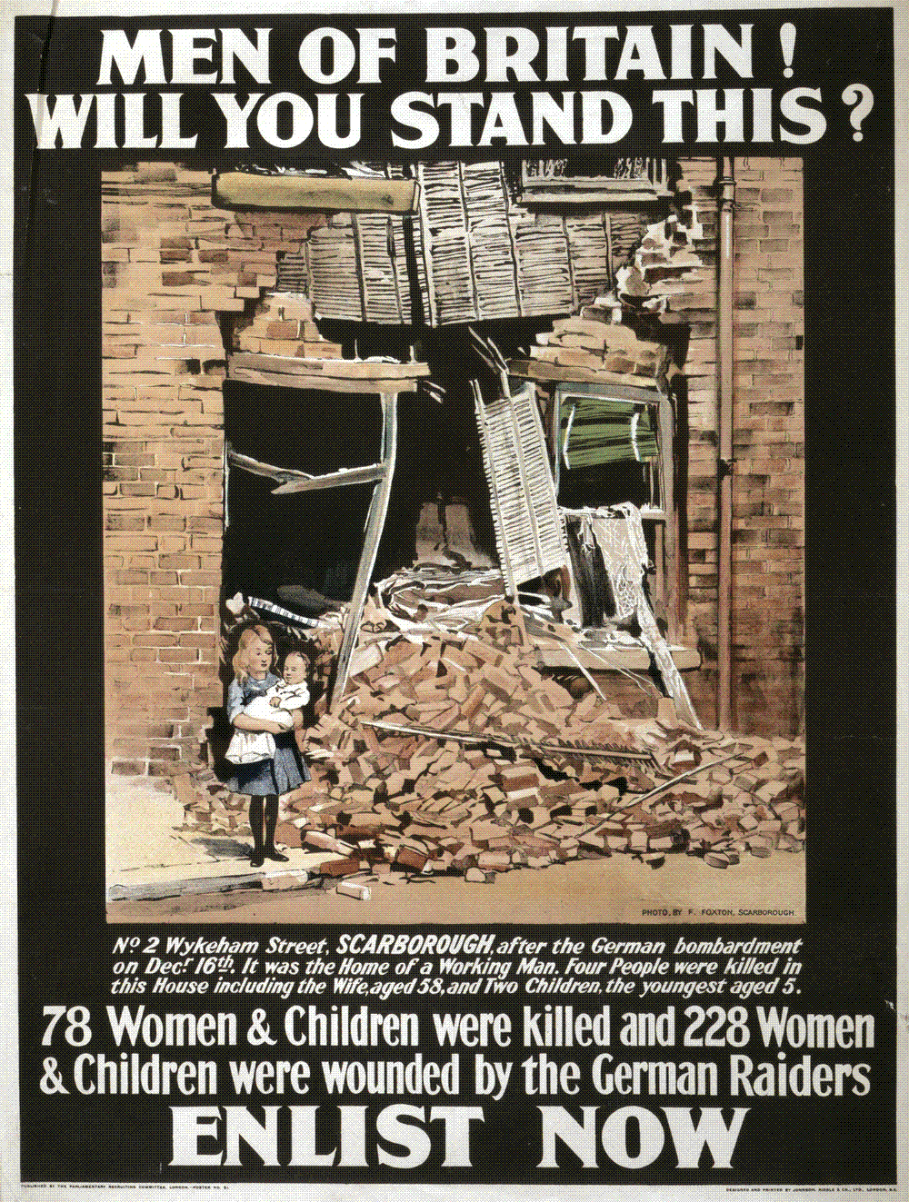 1915 British recruitment poster showing the shell-wrecked home of a Scarborough family, captioned to remember the women and children killed in the raid