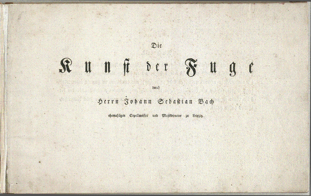 Title page of the first edition (1751) of Johann Sebastian Bach's Die Kunst der Fuge